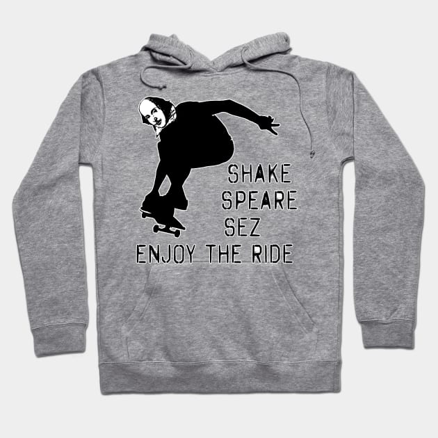 SHAKESPEARE ON A SKATEBOARD Hoodie by Scarebaby